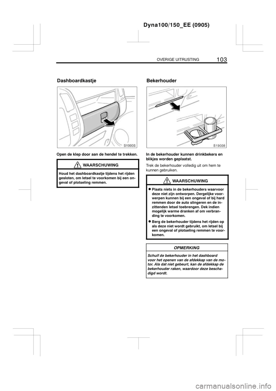 TOYOTA DYNA 2013  Instructieboekje (in Dutch) 