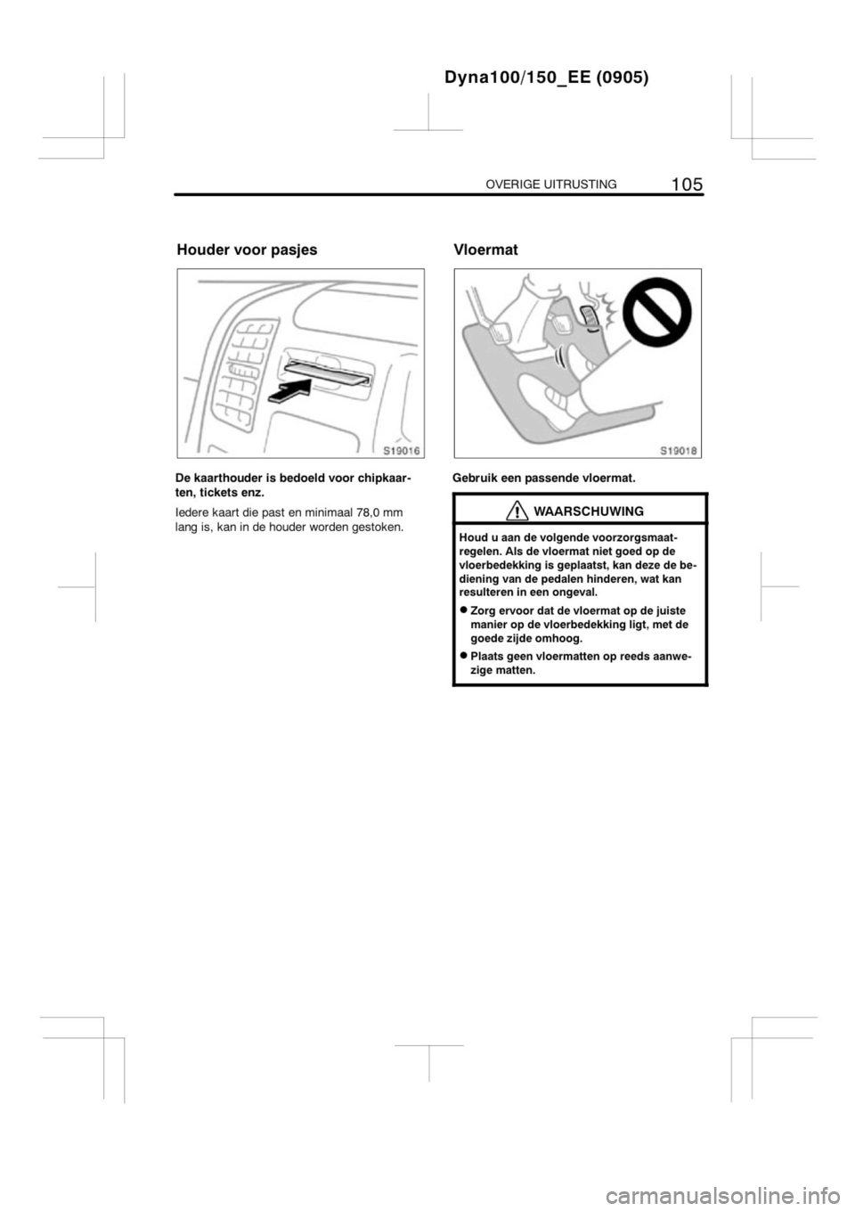 TOYOTA DYNA 2013  Instructieboekje (in Dutch) 