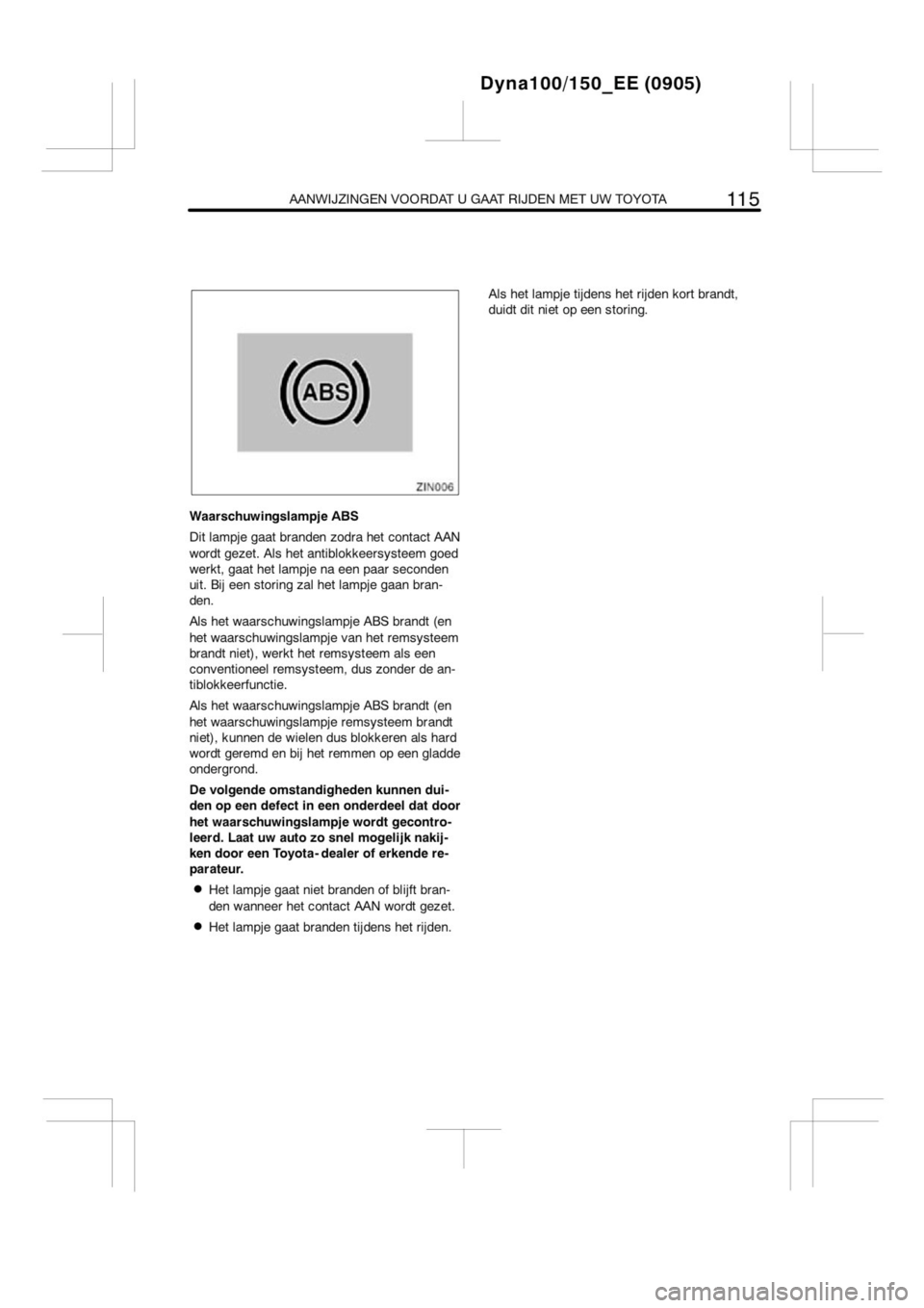 TOYOTA DYNA 2013  Instructieboekje (in Dutch) 