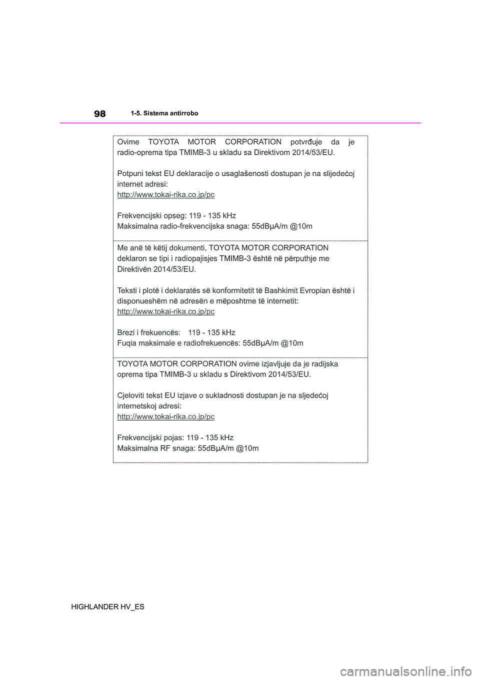 TOYOTA HIGHLANDER 2020  Manual del propietario (in Spanish) 981-5. Sistema antirrobo
HIGHLANDER HV_ES 