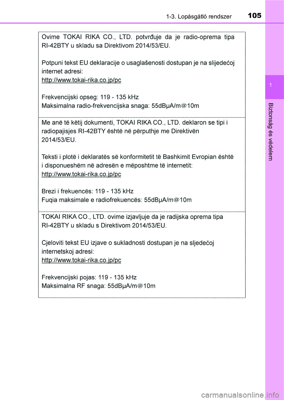 TOYOTA HILUX 2019  Kezelési útmutató (in Hungarian) 1051-3. Lopásgátló rendszer
1
Biztonság és védelem 