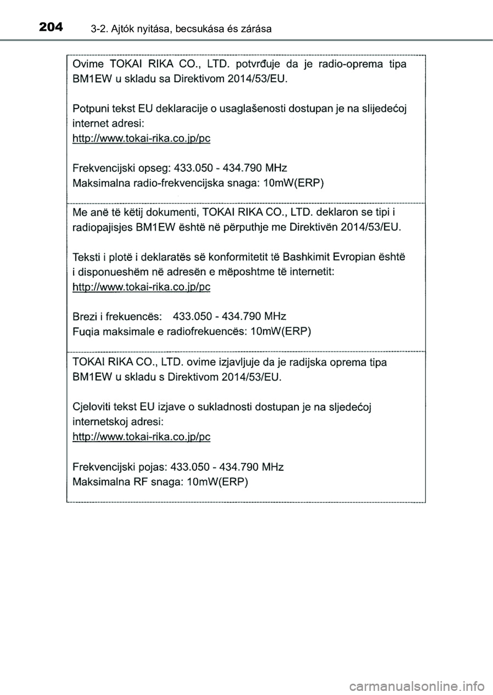 TOYOTA HILUX 2019  Kezelési útmutató (in Hungarian) 2043-2. Ajtók nyitása, becsukása és zárása 