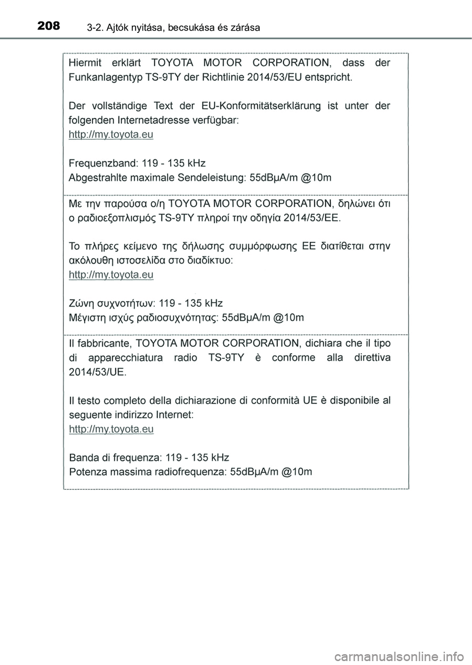 TOYOTA HILUX 2019  Kezelési útmutató (in Hungarian) 2083-2. Ajtók nyitása, becsukása és zárása 