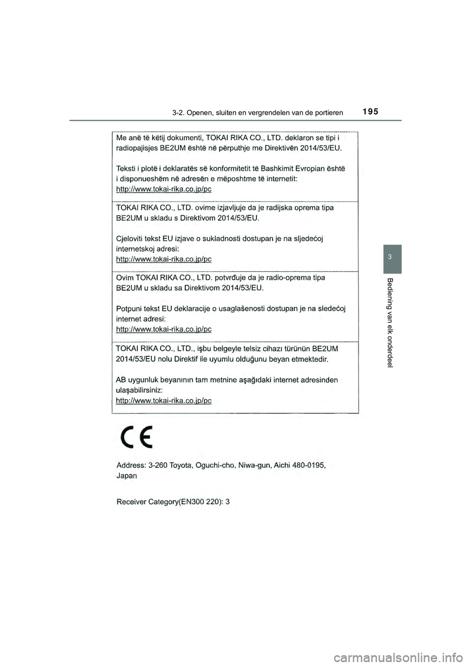 TOYOTA HILUX 2019  Instructieboekje (in Dutch) 1953-2. Openen, sluiten en vergrendelen van de portieren
3
Bediening van elk onderdeel
HILUX_OM_OM0K375E_(EE)
HILUX_OM_OM0K375E_(EE).book   Page 195  Thursday, April 12, 2018  12:31 PM 