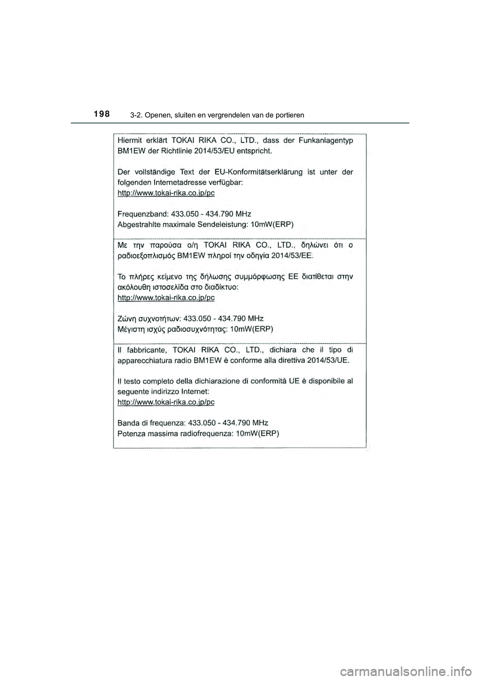 TOYOTA HILUX 2019  Instructieboekje (in Dutch) 1983-2. Openen, sluiten en vergrendelen van de portieren
HILUX_OM_OM0K375E_(EE)
HILUX_OM_OM0K375E_(EE).book  Page 198  Thursday, April 12, 2018  12:31 PM 