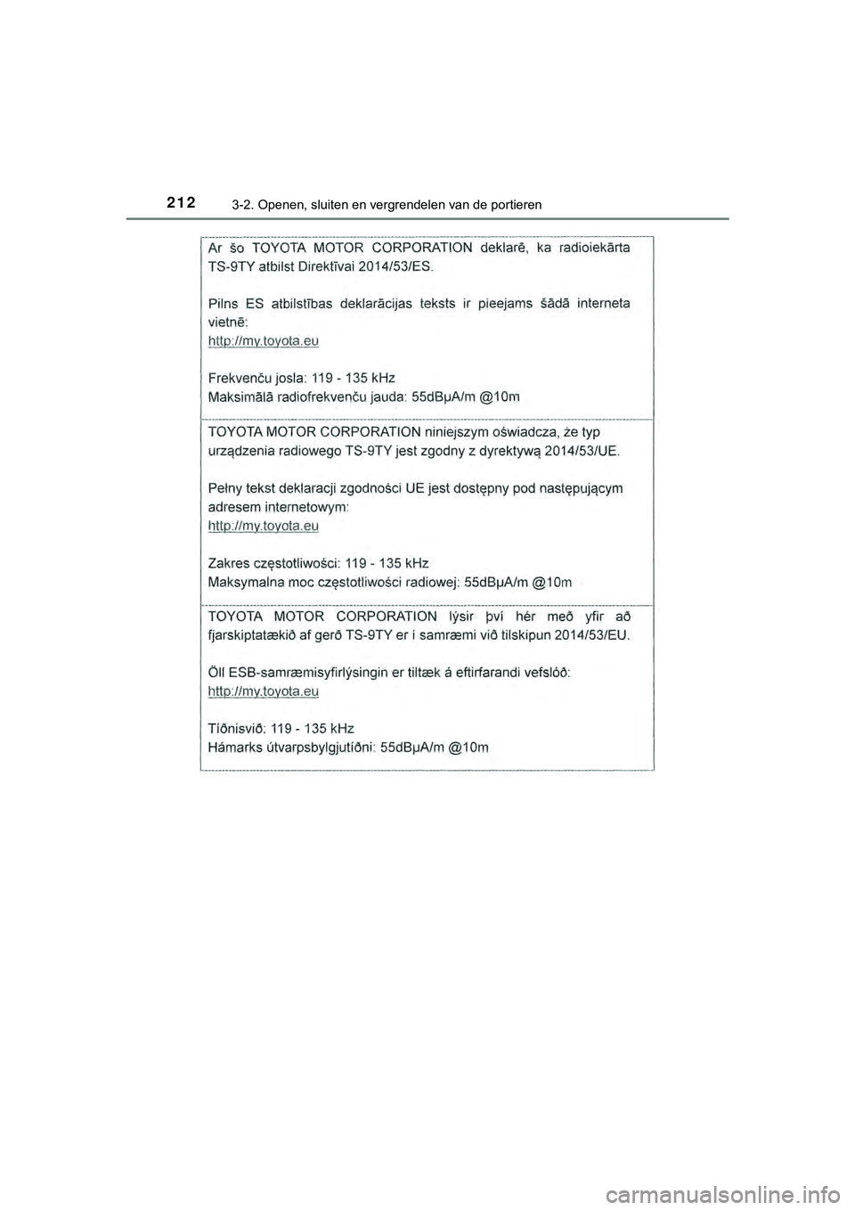 TOYOTA HILUX 2019  Instructieboekje (in Dutch) 2123-2. Openen, sluiten en vergrendelen van de portieren
HILUX_OM_OM0K375E_(EE)
HILUX_OM_OM0K375E_(EE).book  Page 212  Thursday, April 12, 2018  12:31 PM 