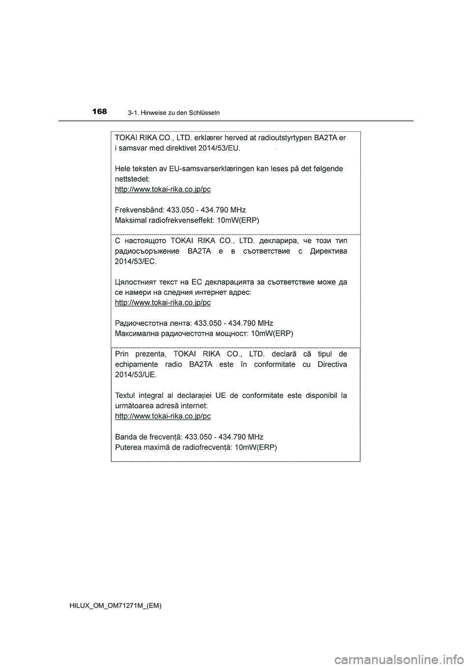 TOYOTA HILUX 2018  Betriebsanleitungen (in German) 1683-1. Hinweise zu den Schlüsseln
HILUX_OM_OM71271M_(EM) 