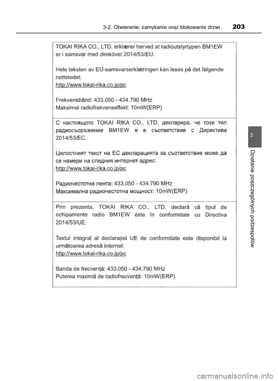 TOYOTA HILUX 2018  Instrukcja obsługi (in Polish) 3-2. Otwieranie, zamykanie oraz blokowanie drzwi203
3
Dzia∏anie poszczególnych podzespo∏ów
31 Hilux OM0K375E  7/17/18  12:25 PM  Page 203    (Black plate) 
