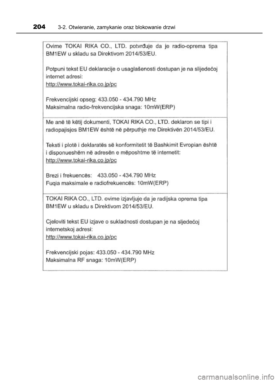 TOYOTA HILUX 2018  Instrukcja obsługi (in Polish) 2043-2. Otwieranie, zamykanie oraz blokowanie drzwi
31 Hilux OM0K375E  7/17/18  12:25 PM  Page 204    (Black plate) 