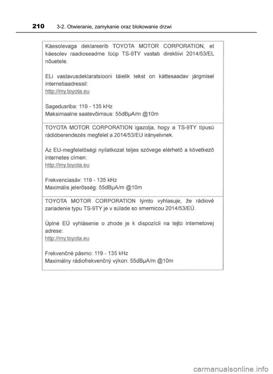 TOYOTA HILUX 2018  Instrukcja obsługi (in Polish) 2103-2. Otwieranie, zamykanie oraz blokowanie drzwi
31 Hilux OM0K375E  7/17/18  12:25 PM  Page 210    (Black plate) 