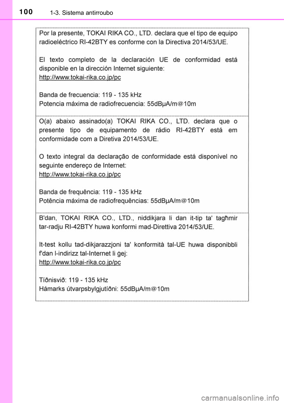 TOYOTA HILUX 2018  Manual de utilização (in Portuguese) 100������6�L�V�W�H�P�D��D�Q�W�L�U�U�R�X�E�R 