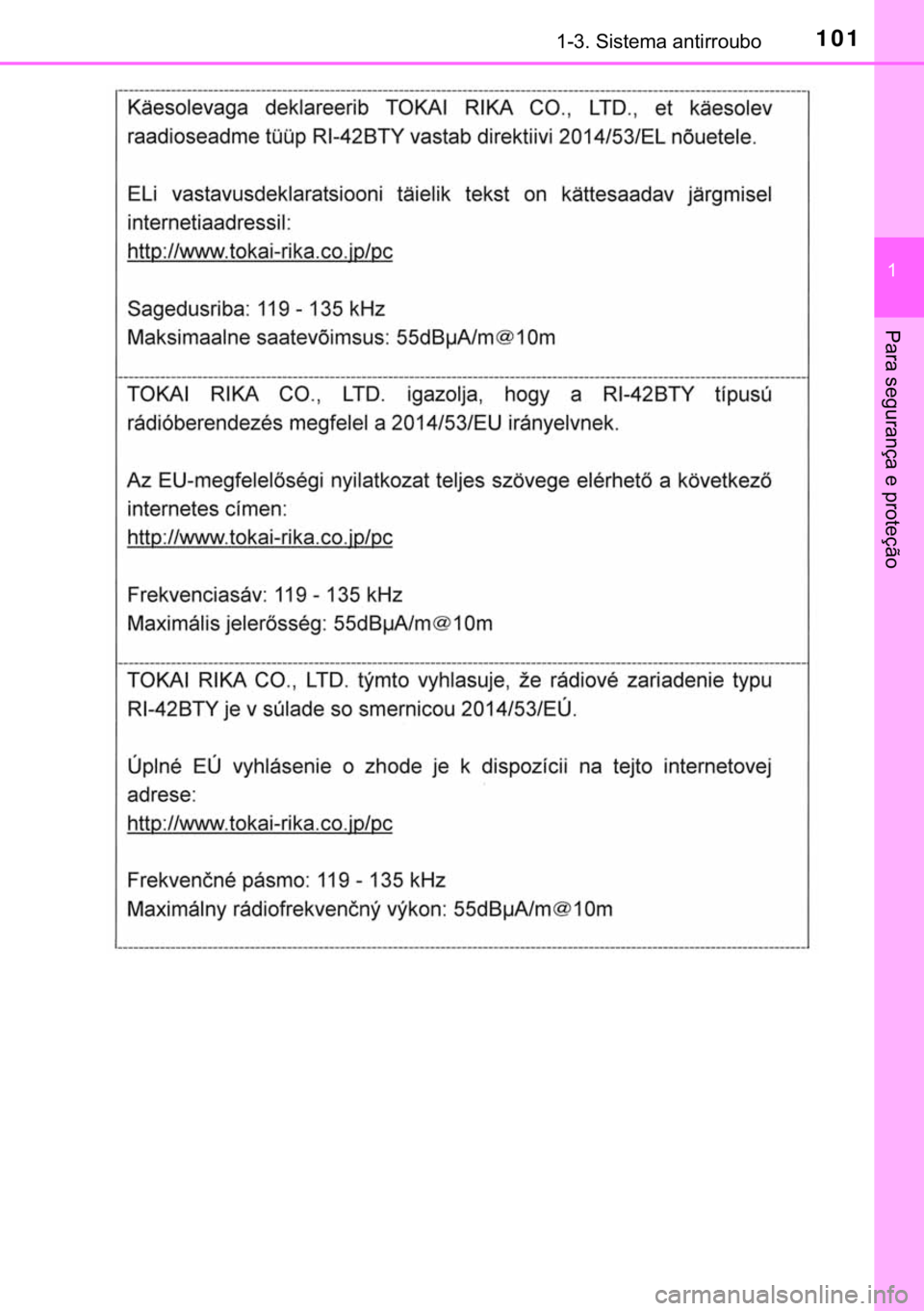 TOYOTA HILUX 2018  Manual de utilização (in Portuguese) 101������6�L�V�W�H�P�D��D�Q�W�L�U�U�R�X�E�R
�
�3�D�U�D��V�H�J�X�U�D�Q�o�D��H��S�U�R�W�H�o�m�R 