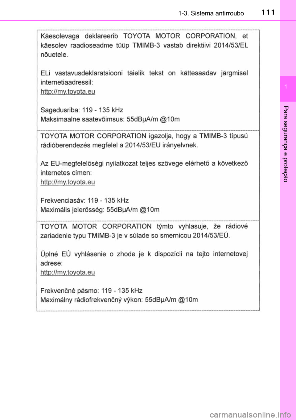 TOYOTA HILUX 2018  Manual de utilização (in Portuguese) 111������6�L�V�W�H�P�D��D�Q�W�L�U�U�R�X�E�R
�
�3�D�U�D��V�H�J�X�U�D�Q�o�D��H��S�U�R�W�H�o�m�R 