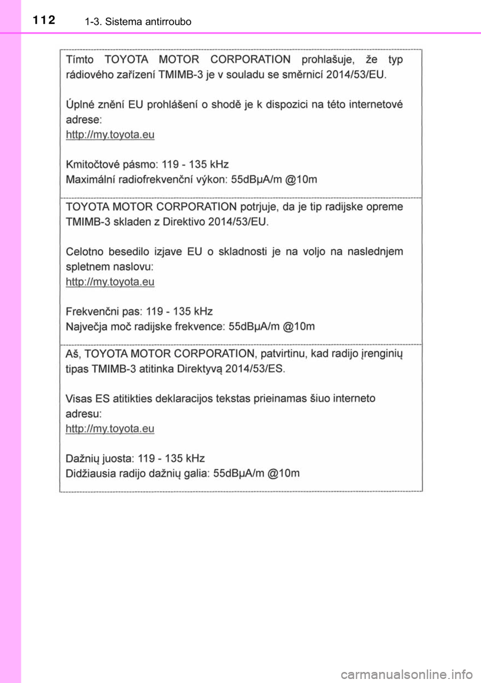 TOYOTA HILUX 2018  Manual de utilização (in Portuguese) 112������6�L�V�W�H�P�D��D�Q�W�L�U�U�R�X�E�R 