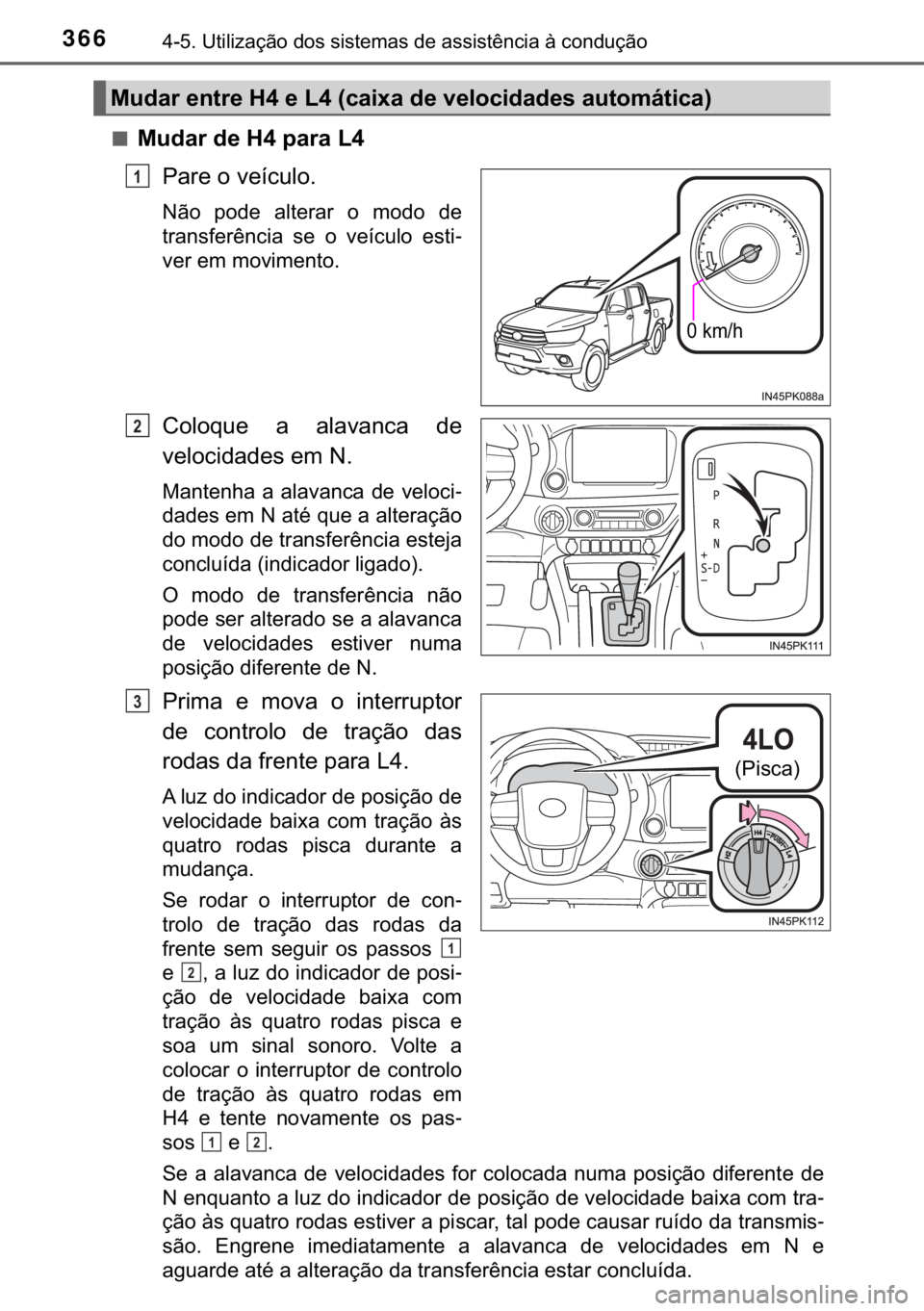 TOYOTA HILUX 2018  Manual de utilização (in Portuguese) 366<0017001000180011000300380057004c004f004c005d0044006f006d0052000300470052005600030056004c0056005700480050004400560003004700480003004400560056004c00560057007200510046004c00440003006a0003004600520051
