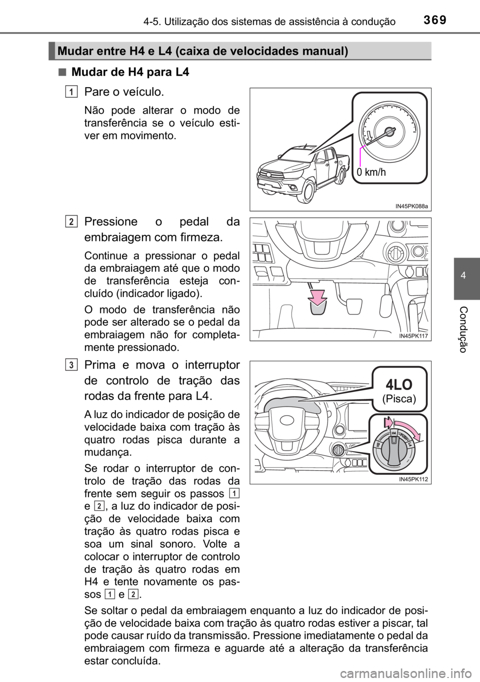 TOYOTA HILUX 2018  Manual de utilização (in Portuguese) 369<0017001000180011000300380057004c004f004c005d0044006f006d0052000300470052005600030056004c0056005700480050004400560003004700480003004400560056004c00560057007200510046004c00440003006a0003004600520051