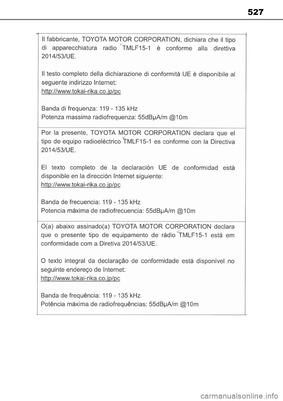 TOYOTA MIRAI 2023  Manual de utilização (in Portuguese) 527 