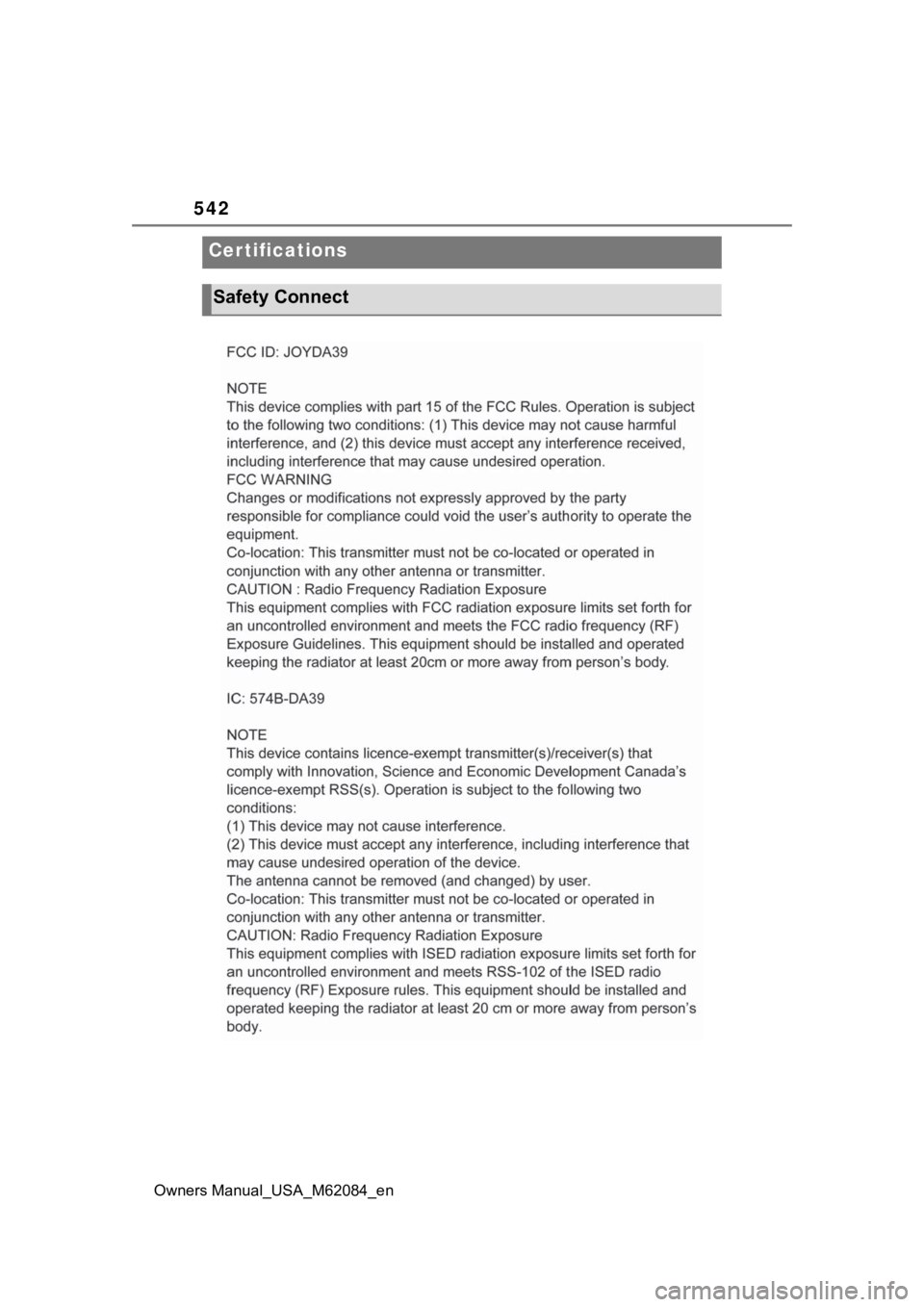 TOYOTA MIRAI 2022  Owners Manual 542
Owners Manual_USA_M62084_en
Cer tifications
Safety Connect 