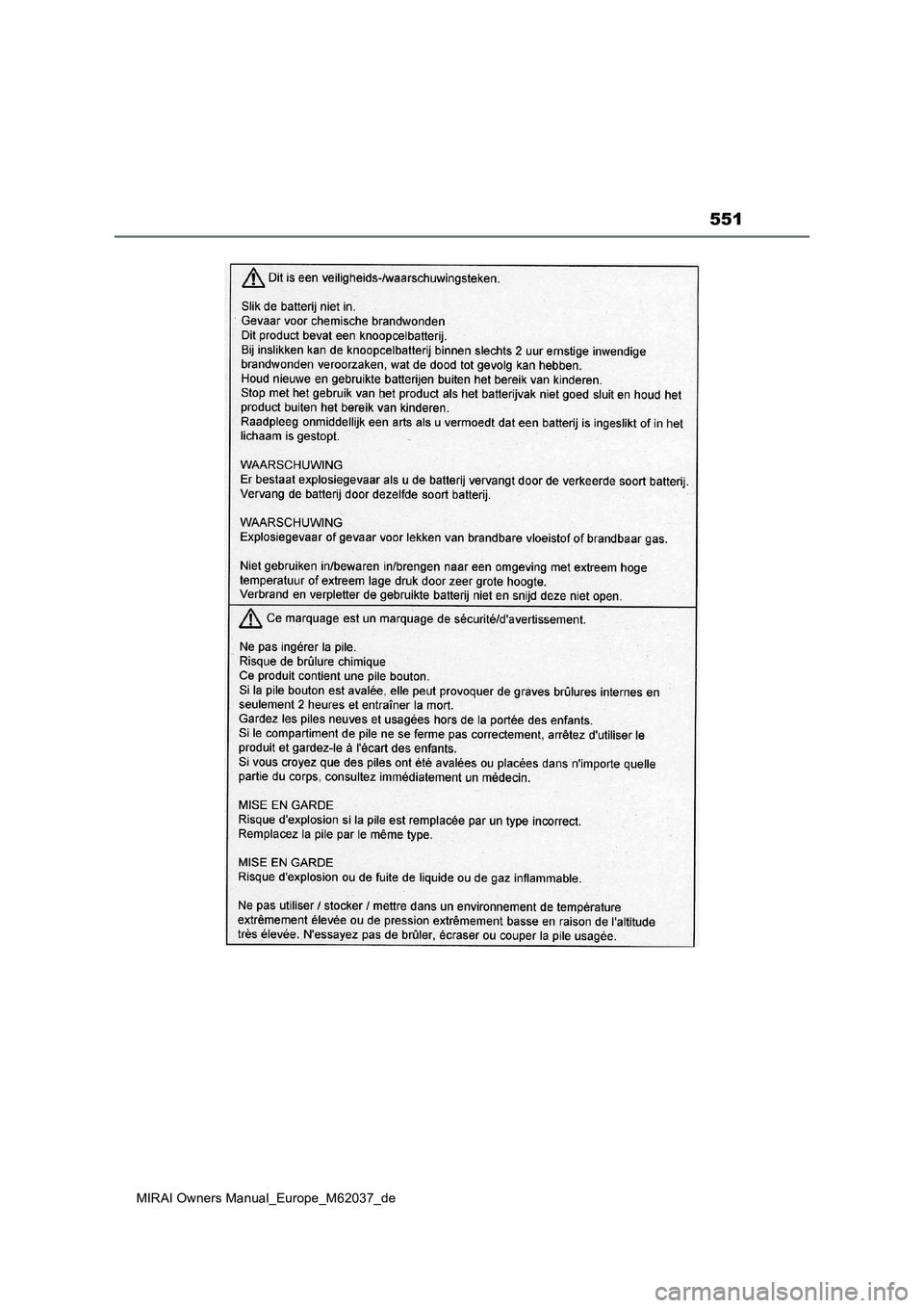 TOYOTA MIRAI 2020  Betriebsanleitungen (in German) 551
MIRAI Owners Manual_Europe_M62037_de 