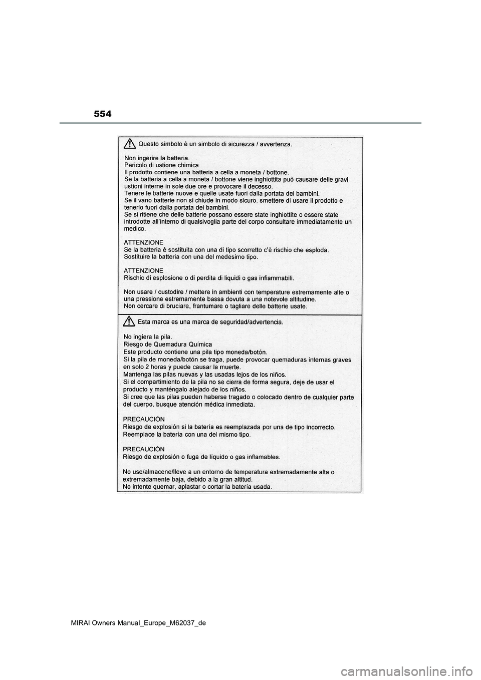 TOYOTA MIRAI 2020  Betriebsanleitungen (in German) 554
MIRAI Owners Manual_Europe_M62037_de 