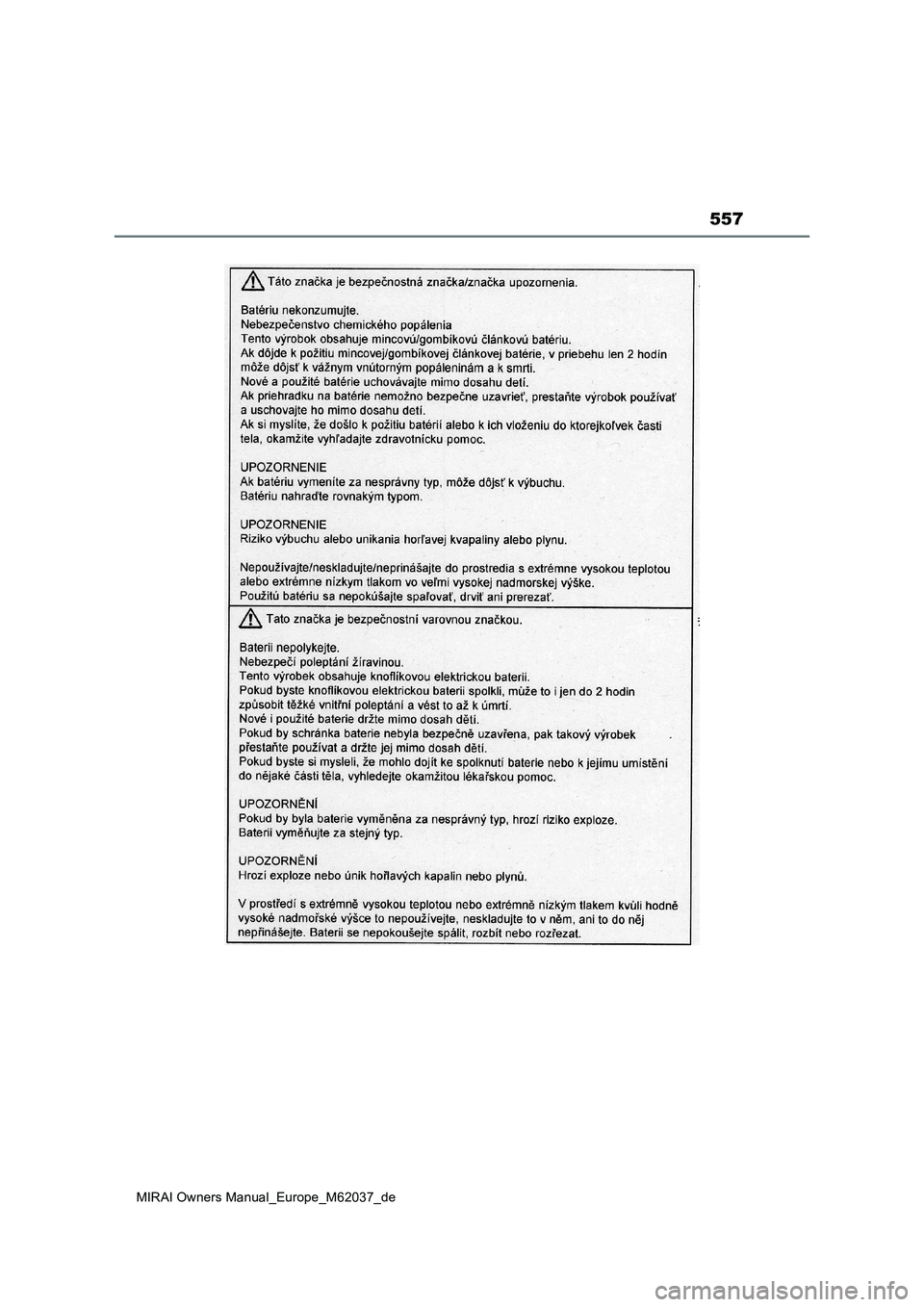 TOYOTA MIRAI 2020  Betriebsanleitungen (in German) 557
MIRAI Owners Manual_Europe_M62037_de 