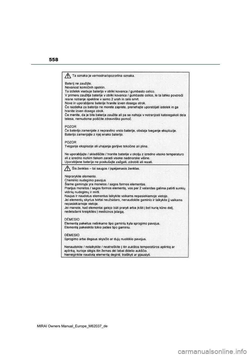 TOYOTA MIRAI 2020  Betriebsanleitungen (in German) 558
MIRAI Owners Manual_Europe_M62037_de 