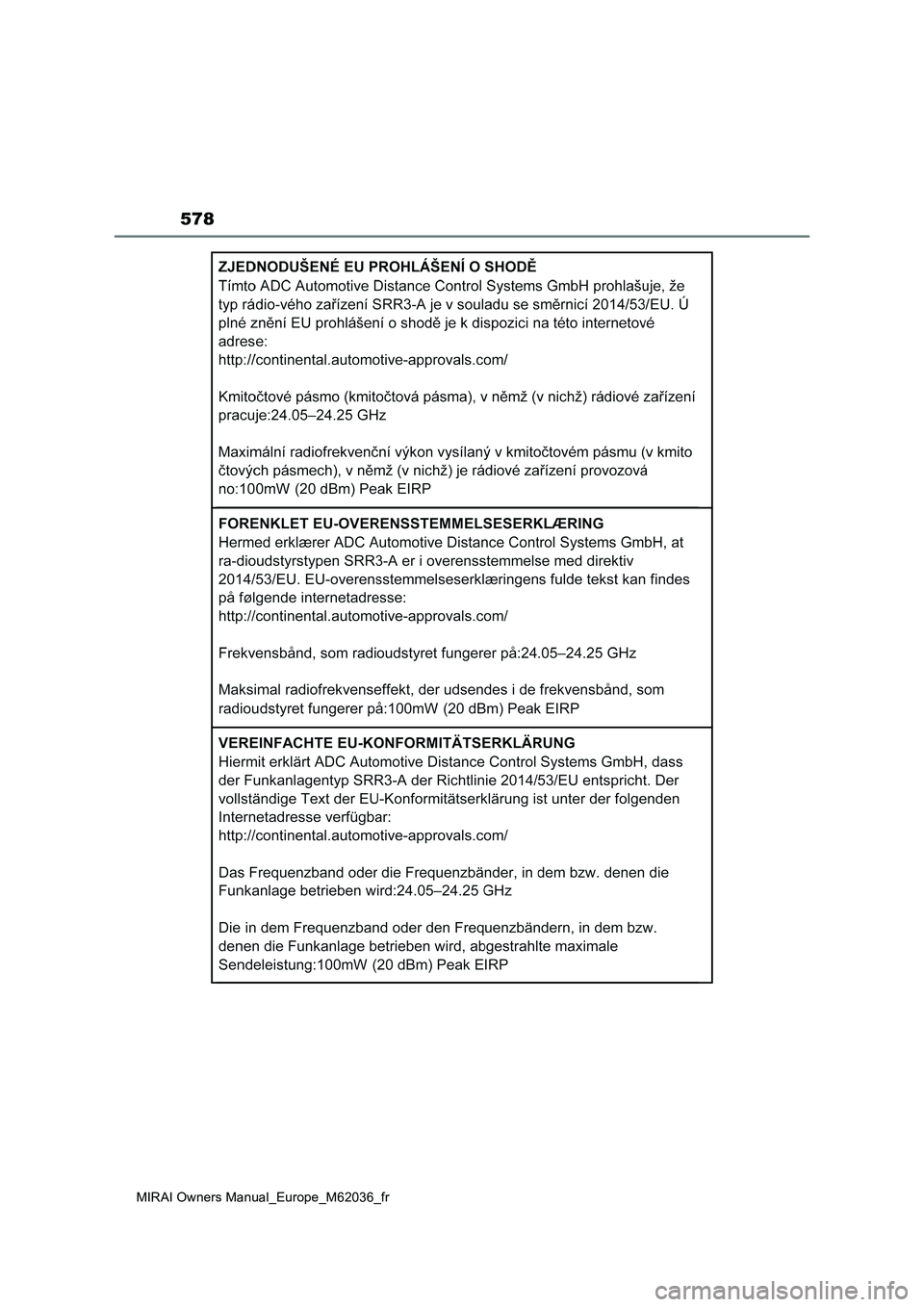 TOYOTA MIRAI 2020  Manuel du propriétaire (in French) 578
MIRAI Owners Manual_Europe_M62036_fr 