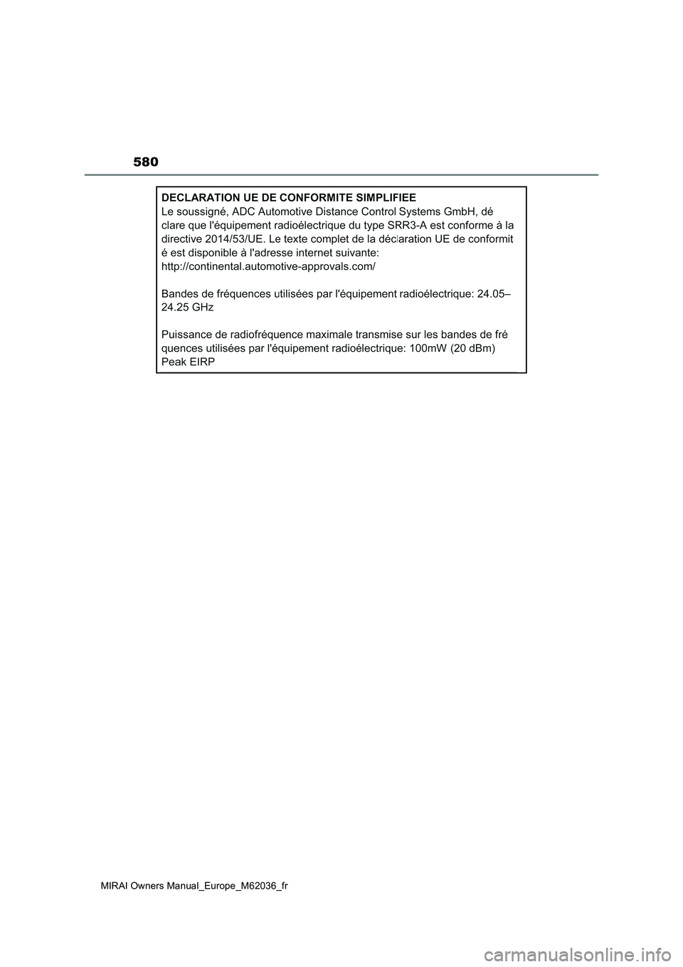 TOYOTA MIRAI 2020  Manuel du propriétaire (in French) 580
MIRAI Owners Manual_Europe_M62036_fr 