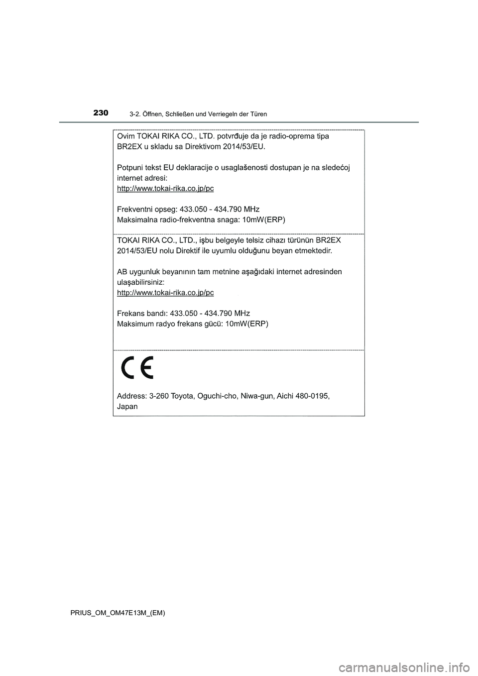 TOYOTA PRIUS 2021  Betriebsanleitungen (in German) 2303-2. Öffnen, Schließen und Verriegeln der Türen
PRIUS_OM_OM47E13M_(EM) 