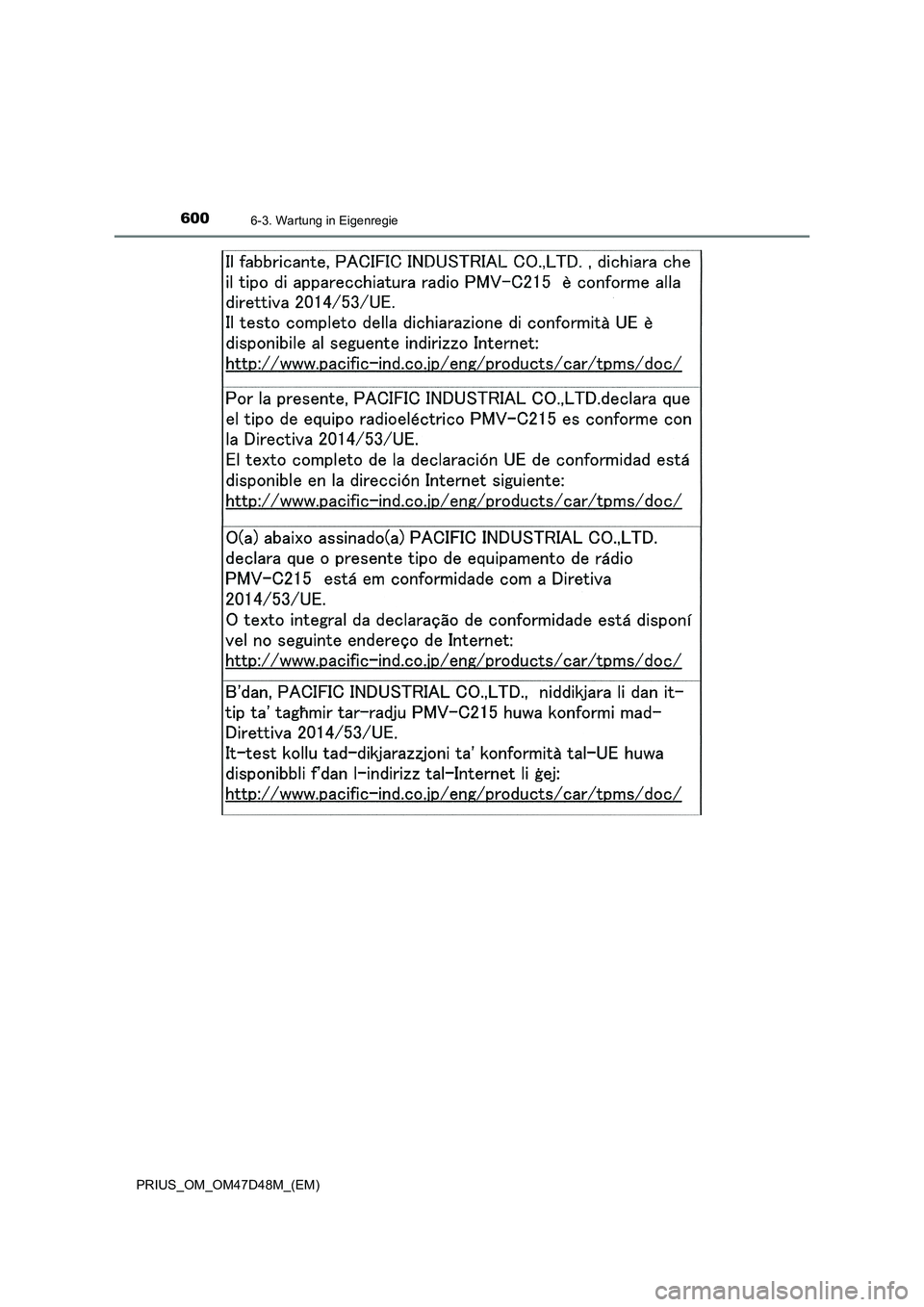 TOYOTA PRIUS 2020  Betriebsanleitungen (in German) 6006-3. Wartung in Eigenregie
PRIUS_OM_OM47D48M_(EM) 
