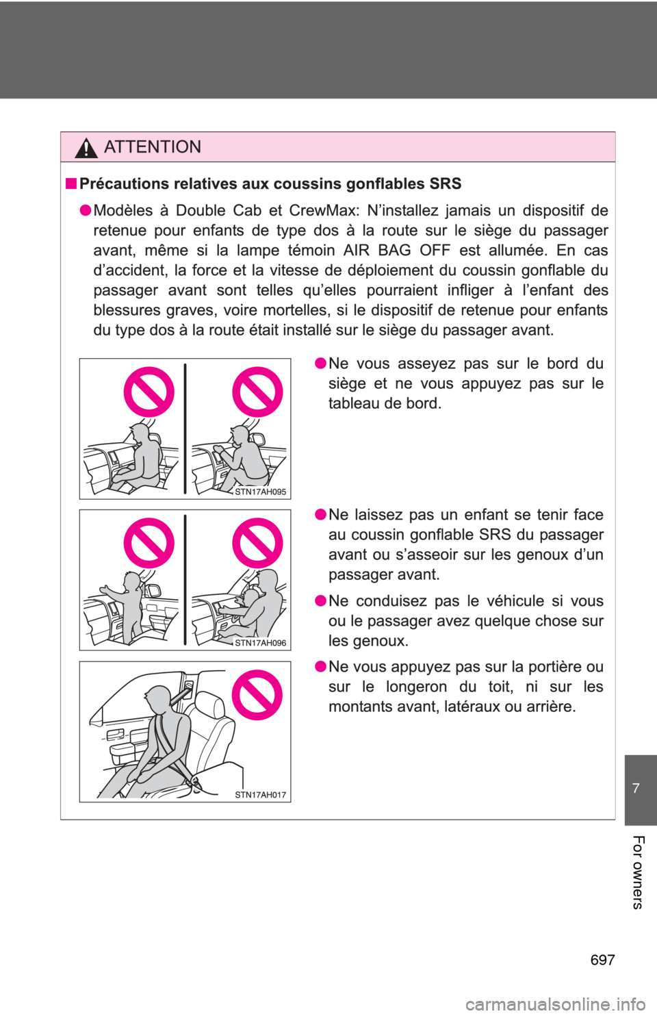 TOYOTA TUNDRA 2011 2.G Owners Manual 697
7
For owners 