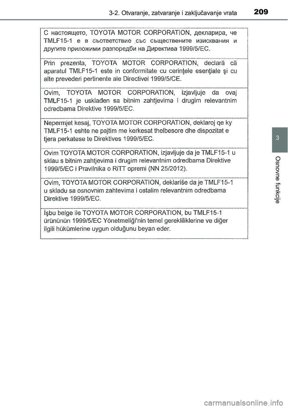 TOYOTA PRIUS 2016  Upute Za Rukovanje (in Croatian) 2093-2. Otvaranje, zatvaranje i zaključavanje vrata
3
Osnovne funkcije 