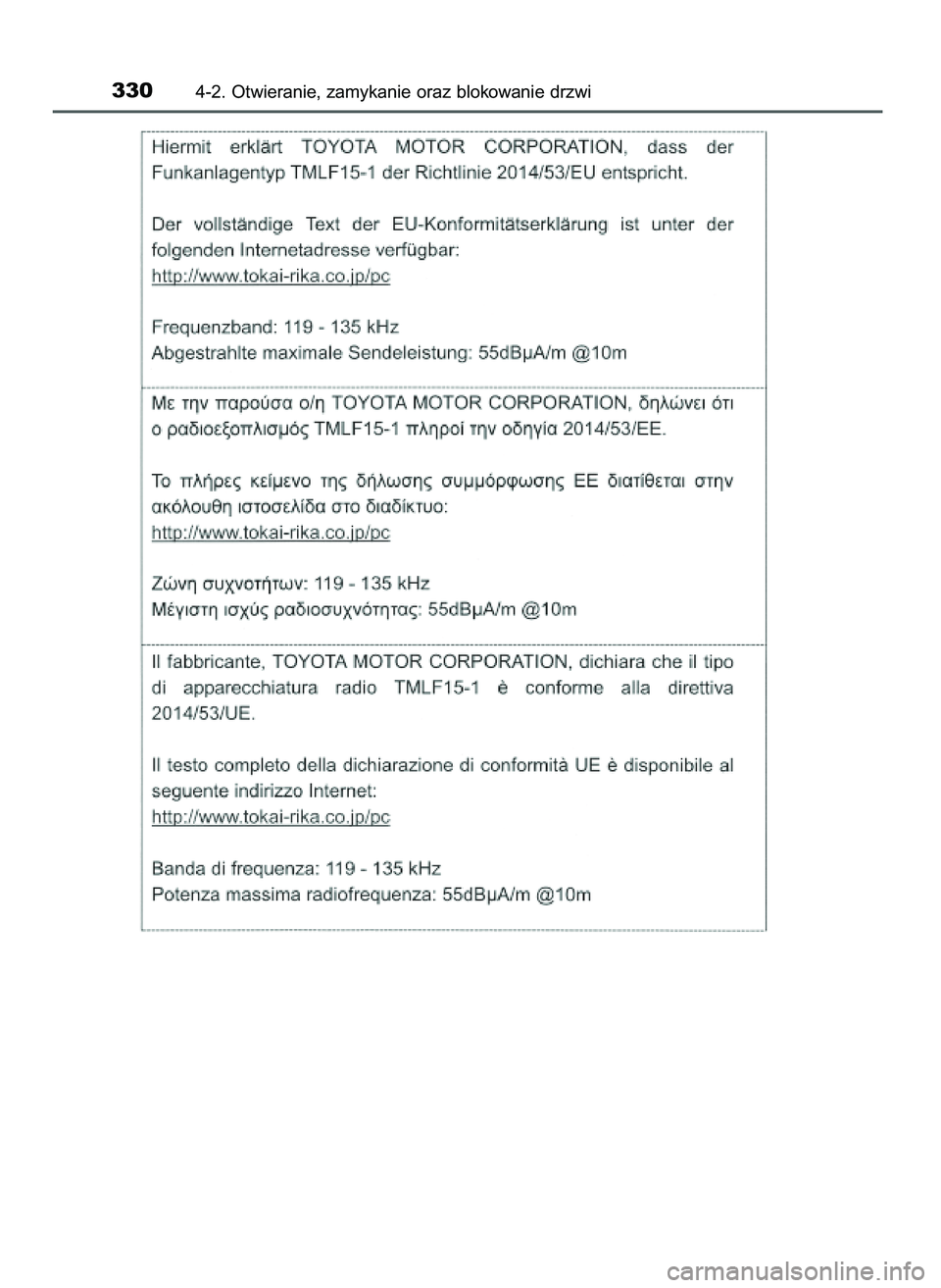 TOYOTA PRIUS PLUG-IN HYBRID 2021  Instrukcja obsługi (in Polish) 3304-2. Otwieranie, zamykanie oraz blokowanie drzwi
36 Prius Plug_in HV OM47D72E  18/8/20  13:46  Page 330 