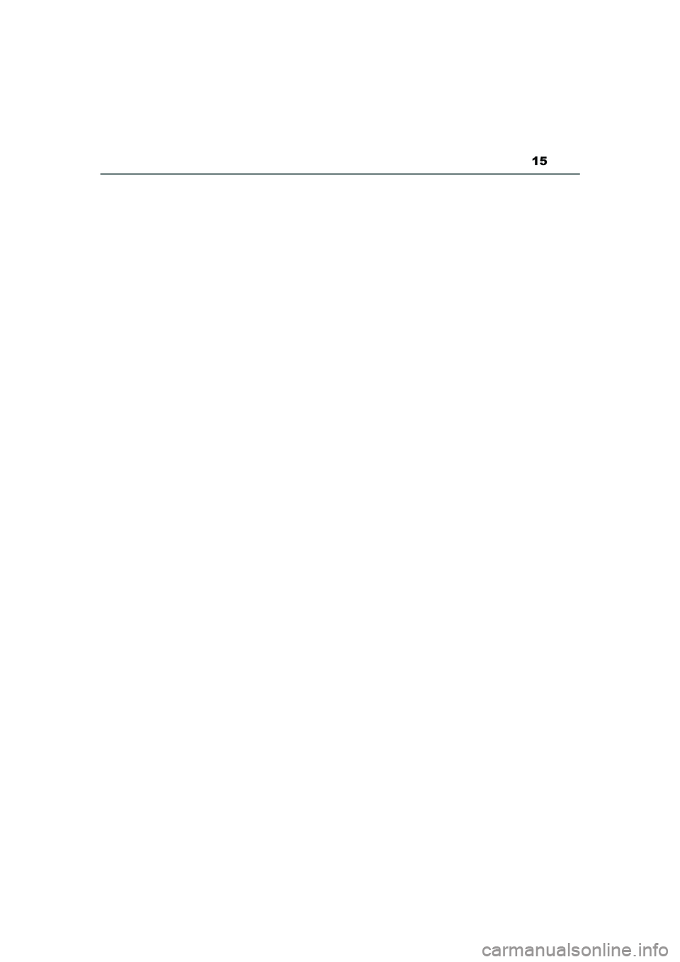 TOYOTA PRIUS PLUS 2016  Instructieboekje (in Dutch) 15
PRIUS +_OM_OM47B24E_(EE)
PRIUS +_OM_OM47B24E_(EE).book  Page 15  Tuesday, May 3, 2016  2:22 PM 