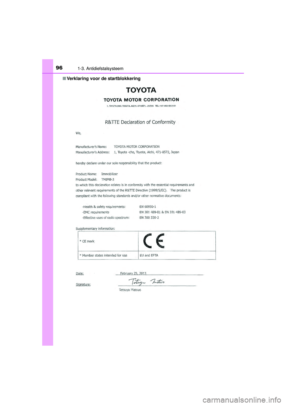 TOYOTA PRIUS PLUS 2016  Instructieboekje (in Dutch) 961-3. Antidiefstalsysteem
PRIUS +_OM_OM47B24E_(EE)■
Verklaring voor de startblokkering 
PRIUS +_OM_OM47B24E_(EE).book  Page 96  Tuesday, May 3, 2016  2:22 PM 