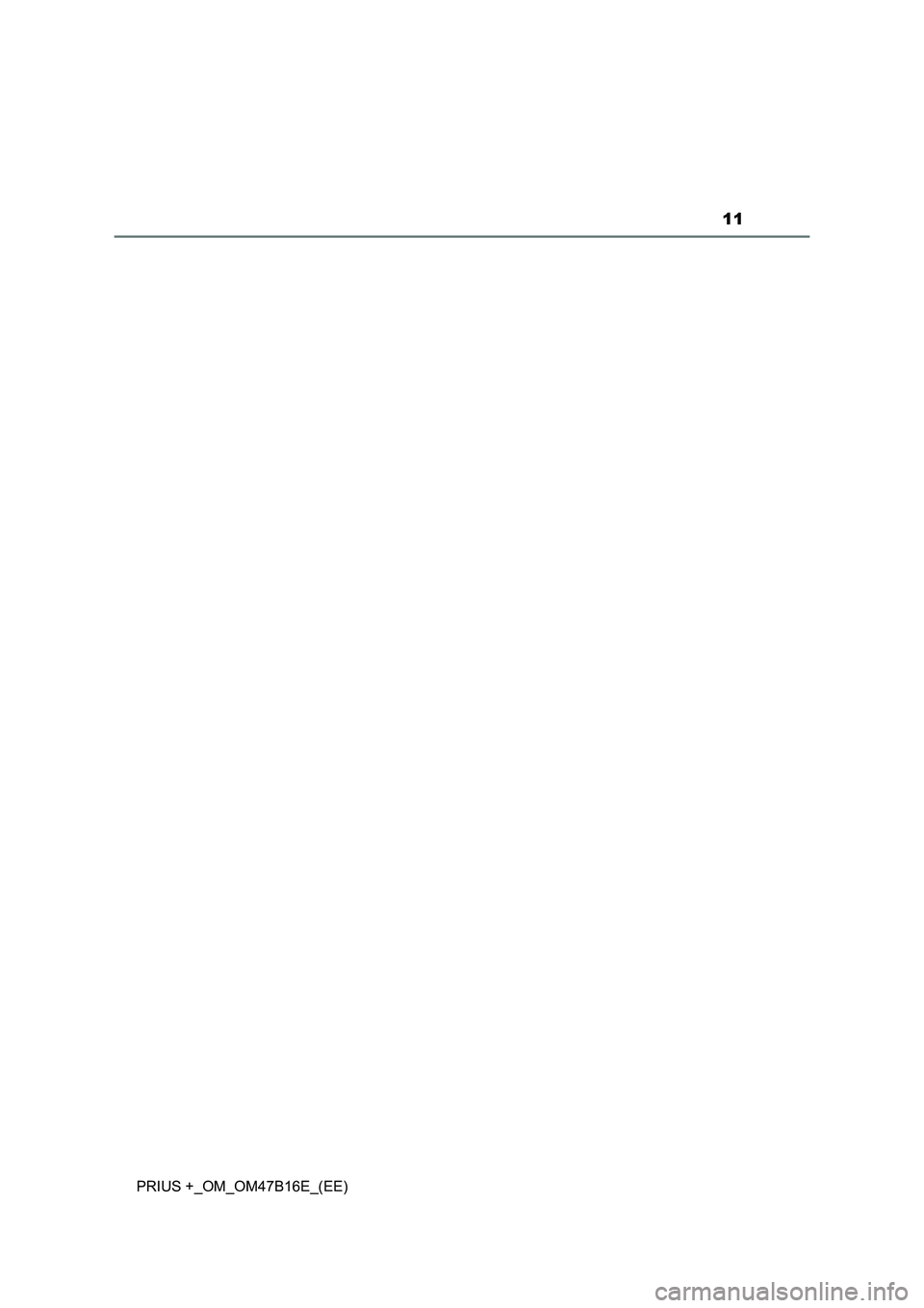 TOYOTA PRIUS PLUS 2015  Owners Manual 11
PRIUS +_OM_OM47B16E_(EE) 