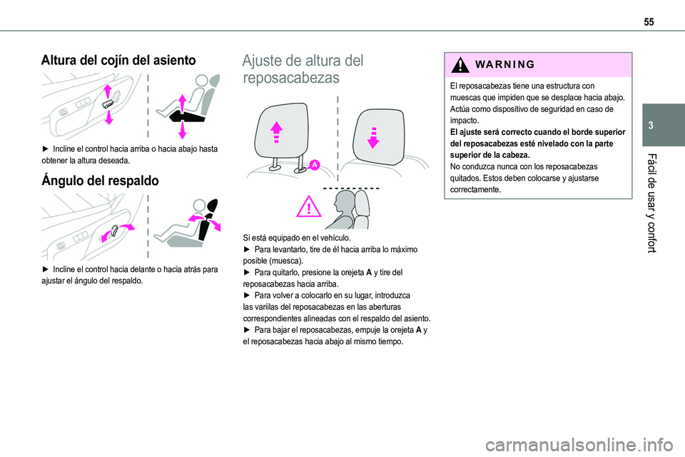 TOYOTA PROACE 2023 Manual del propietario (in Spanish) 55
Fácil de usar y confort
3
Altura del cojín del asiento
► Incline el control hacia arriba o hacia abajo hasta
obtener la altura deseada.
Ángulo del respaldo
► Incline el control hacia TOYOTA PROACE 2023 Manual del propietario (in Spanish) 55
Fácil de usar y confort
3
Altura del cojín del asiento
► Incline el control hacia arriba o hacia abajo hasta
obtener la altura deseada.
Ángulo del respaldo
► Incline el control hacia