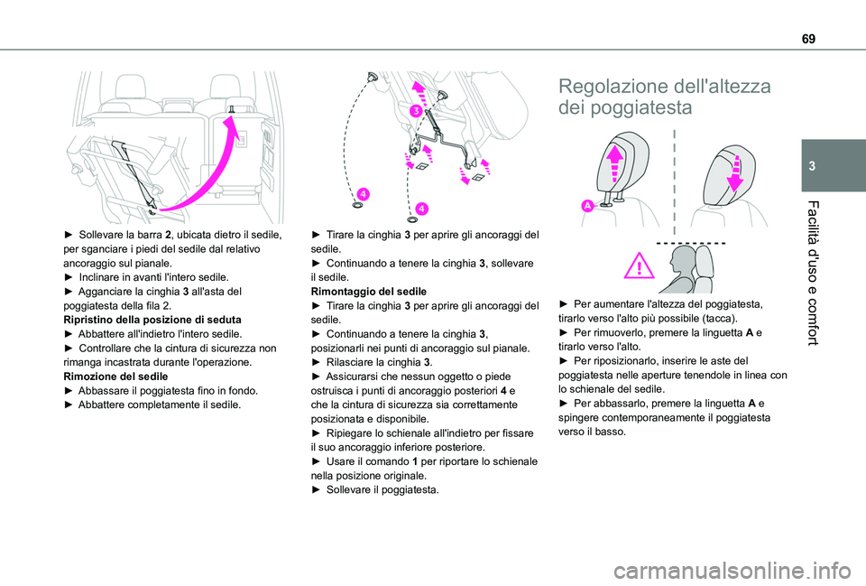 TOYOTA PROACE CITY 2022 Manuale duso (in Italian) 69
Facilità d'uso e comfort
3
► Sollevare la barra 2, ubicata dietro il sedile, per sganciare i piedi del sedile dal relativo ancoraggio sul pianale.► Inclinare in avanti l'intero sedil TOYOTA PROACE CITY 2022 Manuale duso (in Italian) 69
Facilità d'uso e comfort
3
► Sollevare la barra 2, ubicata dietro il sedile, per sganciare i piedi del sedile dal relativo ancoraggio sul pianale.► Inclinare in avanti l'intero sedil