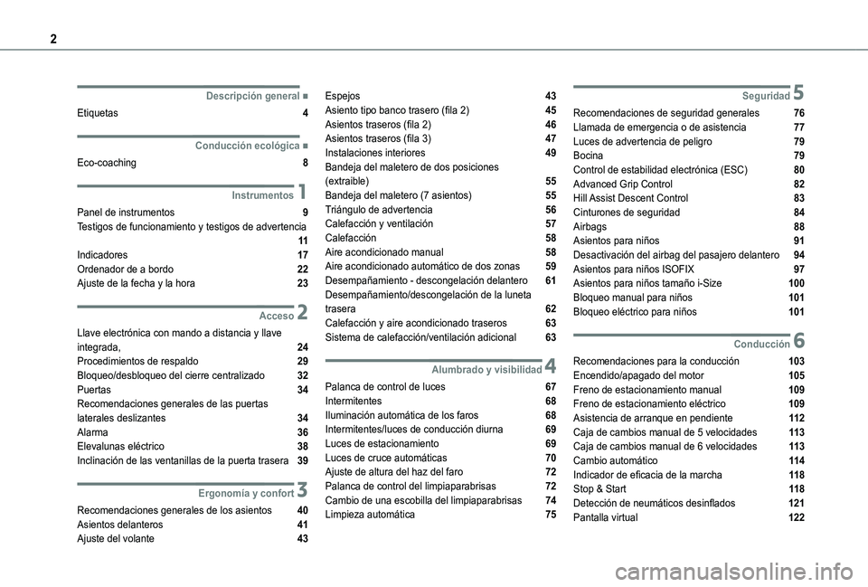 TOYOTA PROACE CITY VERSO 2019  Manual del propietario (in Spanish) 2
  
  
  
  ■Descripción general
Etiquetas  4
  ■Conducción ecológica
Eco-coaching  8
 1Instrumentos
Panel de instrumentos  9Testigos de funcionamiento y testigos de advertencia  11Indicad