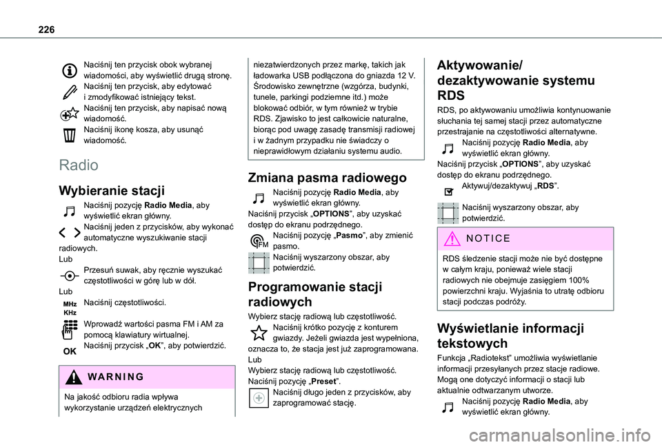 TOYOTA PROACE CITY VERSO 2019 Instrukcja obsługi (in Polish) 226
Naciśnij ten przycisk obok wybranej wiadomości, aby wyświetlić drugą stronę.Naciśnij ten przycisk, aby edytować i zmodyfikować istniejący tekst.Naciśnij ten przycisk, aby napisać nową TOYOTA PROACE CITY VERSO 2019 Instrukcja obsługi (in Polish) 226
Naciśnij ten przycisk obok wybranej wiadomości, aby wyświetlić drugą stronę.Naciśnij ten przycisk, aby edytować i zmodyfikować istniejący tekst.Naciśnij ten przycisk, aby napisać nową