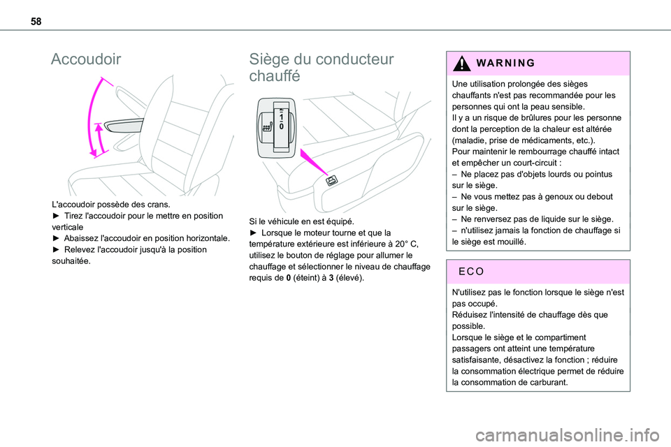 TOYOTA PROACE VERSO EV 2024 Manuel du propriétaire (in French) 58
Accoudoir
L'accoudoir possède des crans.► Tirez l'accoudoir pour le mettre en position verticale► Abaissez l'accoudoir en position horizontale.► Relevez l'accoudoir jusqu TOYOTA PROACE VERSO EV 2024 Manuel du propriétaire (in French) 58
Accoudoir
L'accoudoir possède des crans.► Tirez l'accoudoir pour le mettre en position verticale► Abaissez l'accoudoir en position horizontale.► Relevez l'accoudoir jusqu