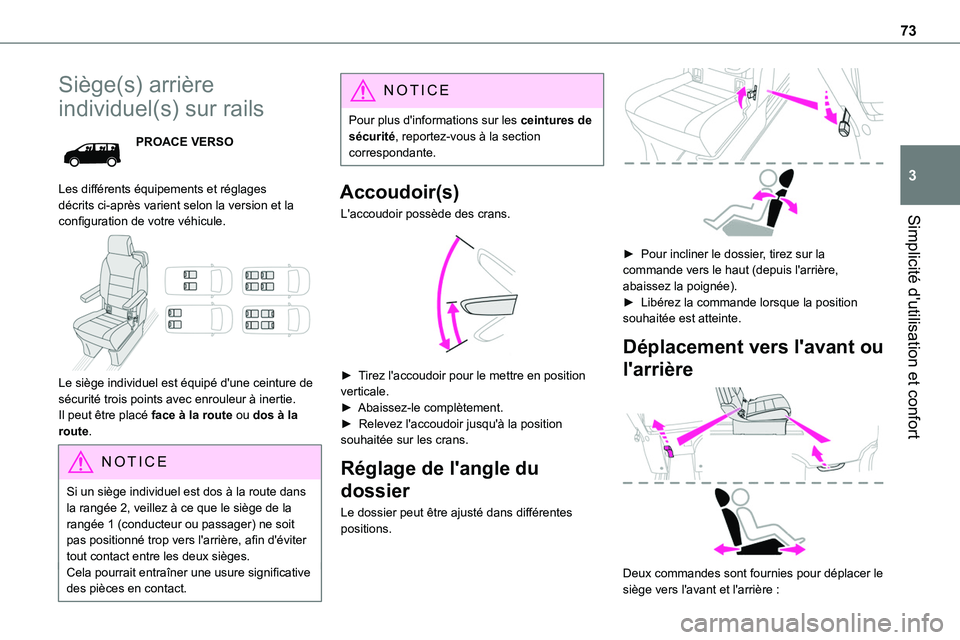 TOYOTA PROACE VERSO EV 2024 Manuel du propriétaire (in French) 73
Simplicité d'utilisation et confort
3
Siège(s) arrière
individuel(s) sur rails
PROACE VERSO
Les différents équipements et réglages décrits ci-après varient selon la version et la confi TOYOTA PROACE VERSO EV 2024 Manuel du propriétaire (in French) 73
Simplicité d'utilisation et confort
3
Siège(s) arrière
individuel(s) sur rails
PROACE VERSO
Les différents équipements et réglages décrits ci-après varient selon la version et la confi