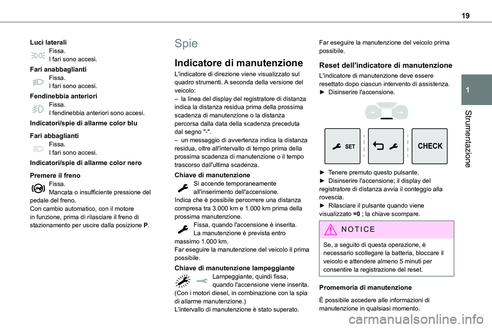 TOYOTA PROACE VERSO EV 2024 Manuale duso (in Italian) 19
Strumentazione
1
Luci lateraliFissa.I fari sono accesi.
Fari anabbagliantiFissa.I fari sono accesi.
Fendinebbia anterioriFissa.I fendinebbia anteriori sono accesi.
Indicatori/spie di allarme color TOYOTA PROACE VERSO EV 2024 Manuale duso (in Italian) 19
Strumentazione
1
Luci lateraliFissa.I fari sono accesi.
Fari anabbagliantiFissa.I fari sono accesi.
Fendinebbia anterioriFissa.I fendinebbia anteriori sono accesi.
Indicatori/spie di allarme color