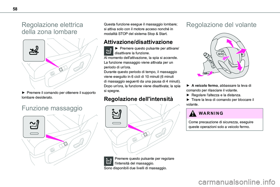 TOYOTA PROACE VERSO EV 2024 Manuale duso (in Italian) 58
Regolazione elettrica
della zona lombare
► Premere il comando per ottenere il supporto lombare desiderato.
Funzione massaggio
Questa funzione esegue il massaggio lombare; si attiva solo co TOYOTA PROACE VERSO EV 2024 Manuale duso (in Italian) 58
Regolazione elettrica
della zona lombare
► Premere il comando per ottenere il supporto lombare desiderato.
Funzione massaggio
Questa funzione esegue il massaggio lombare; si attiva solo co