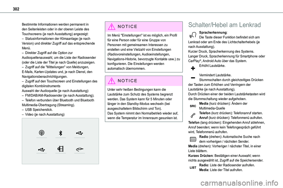 TOYOTA PROACE VERSO EV 2022 Betriebsanleitungen (in German) 302
Bestimmte Informationen werden permanent in den Seitenleisten oder in der oberen Leiste des Touchscreens (je nach Ausstattung) angezeigt:– Statusinformationen der Klimaanlage (je nach Version) u TOYOTA PROACE VERSO EV 2022 Betriebsanleitungen (in German) 302
Bestimmte Informationen werden permanent in den Seitenleisten oder in der oberen Leiste des Touchscreens (je nach Ausstattung) angezeigt:– Statusinformationen der Klimaanlage (je nach Version) u
