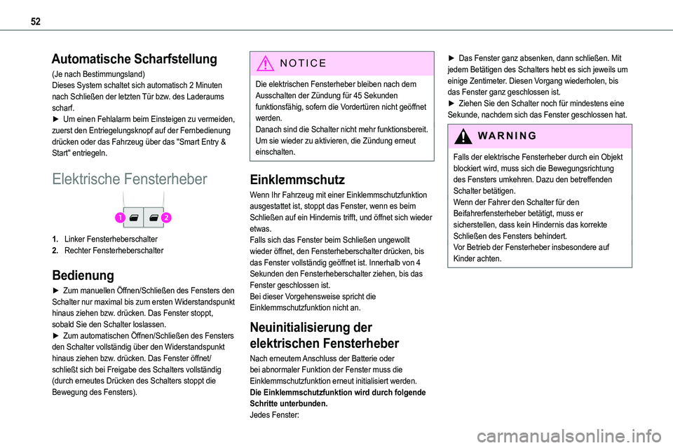 TOYOTA PROACE VERSO EV 2022 Betriebsanleitungen (in German) 52
Automatische Scharfstellung
(Je nach Bestimmungsland)Dieses System schaltet sich automatisch 2 Minuten nach Schließen der letzten Tür bzw. des Laderaums scharf.► Um einen Fehlalarm beim Einstei TOYOTA PROACE VERSO EV 2022 Betriebsanleitungen (in German) 52
Automatische Scharfstellung
(Je nach Bestimmungsland)Dieses System schaltet sich automatisch 2 Minuten nach Schließen der letzten Tür bzw. des Laderaums scharf.► Um einen Fehlalarm beim Einstei