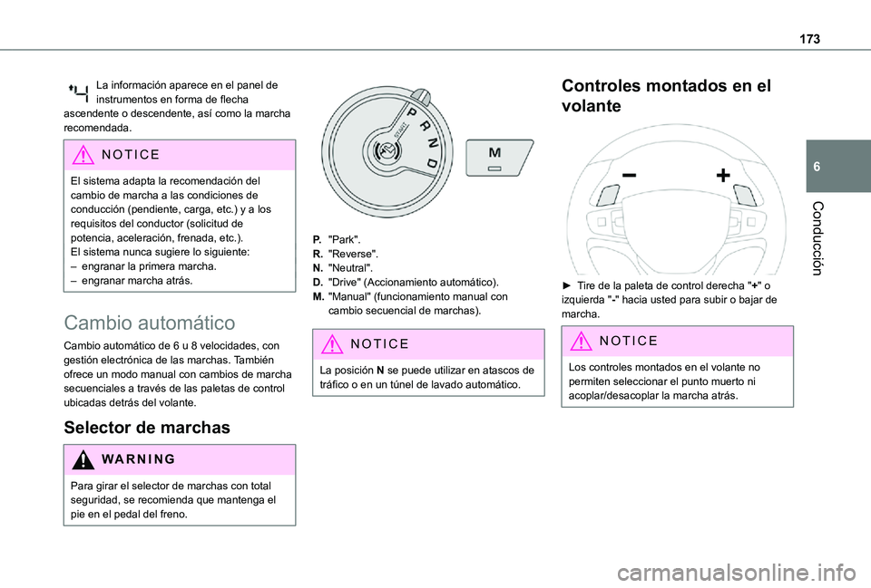 TOYOTA PROACE VERSO EV 2020 Manual del propietario (in Spanish) 173
Conducción
6
La información aparece en el panel de instrumentos en forma de flecha ascendente o descendente, así como la marcha recomendada.
NOTIC E
El sistema adapta la recomendación del camb TOYOTA PROACE VERSO EV 2020 Manual del propietario (in Spanish) 173
Conducción
6
La información aparece en el panel de instrumentos en forma de flecha ascendente o descendente, así como la marcha recomendada.
NOTIC E
El sistema adapta la recomendación del camb