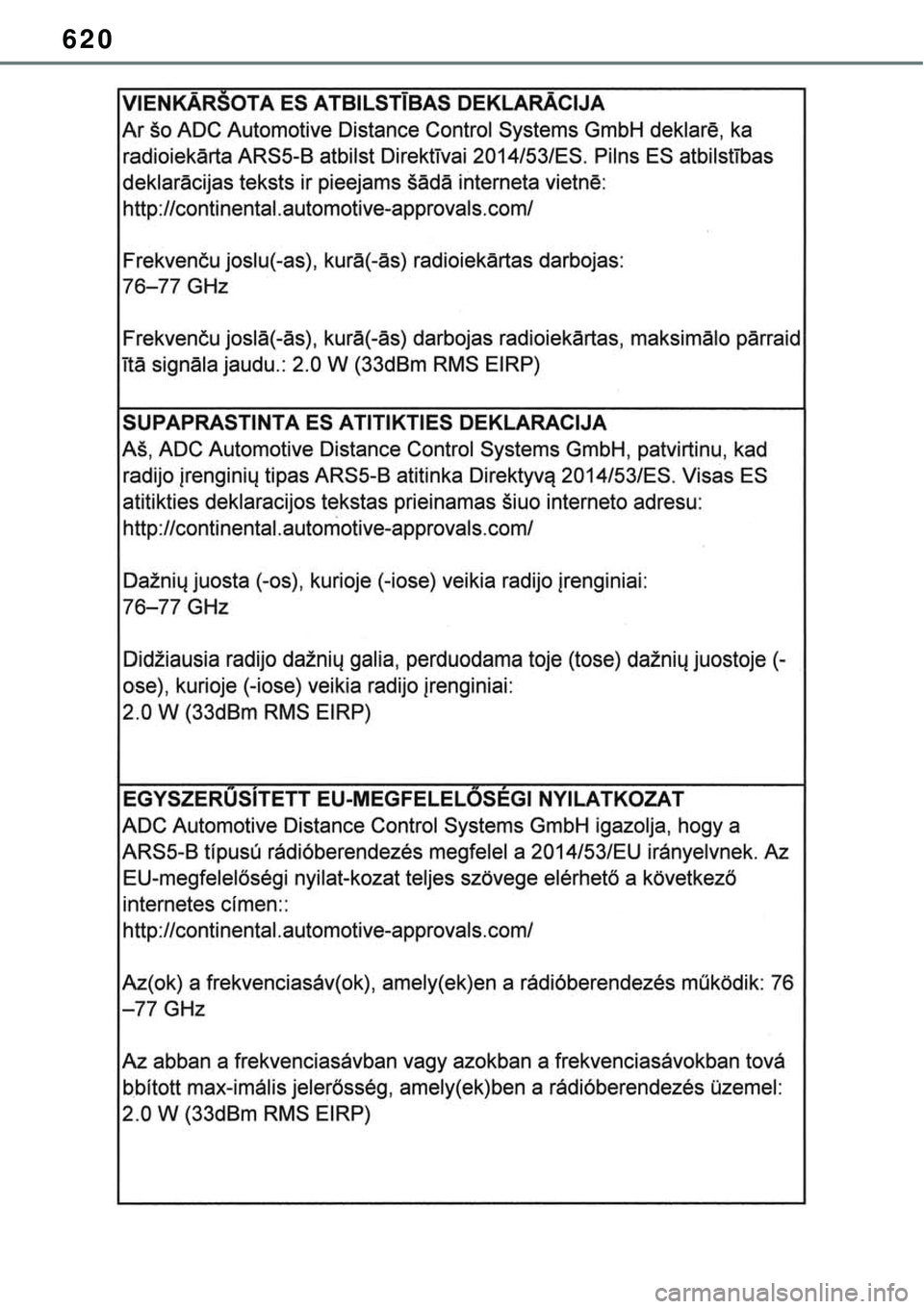 TOYOTA RAV4 2022  Manual de utilização (in Portuguese) 620 