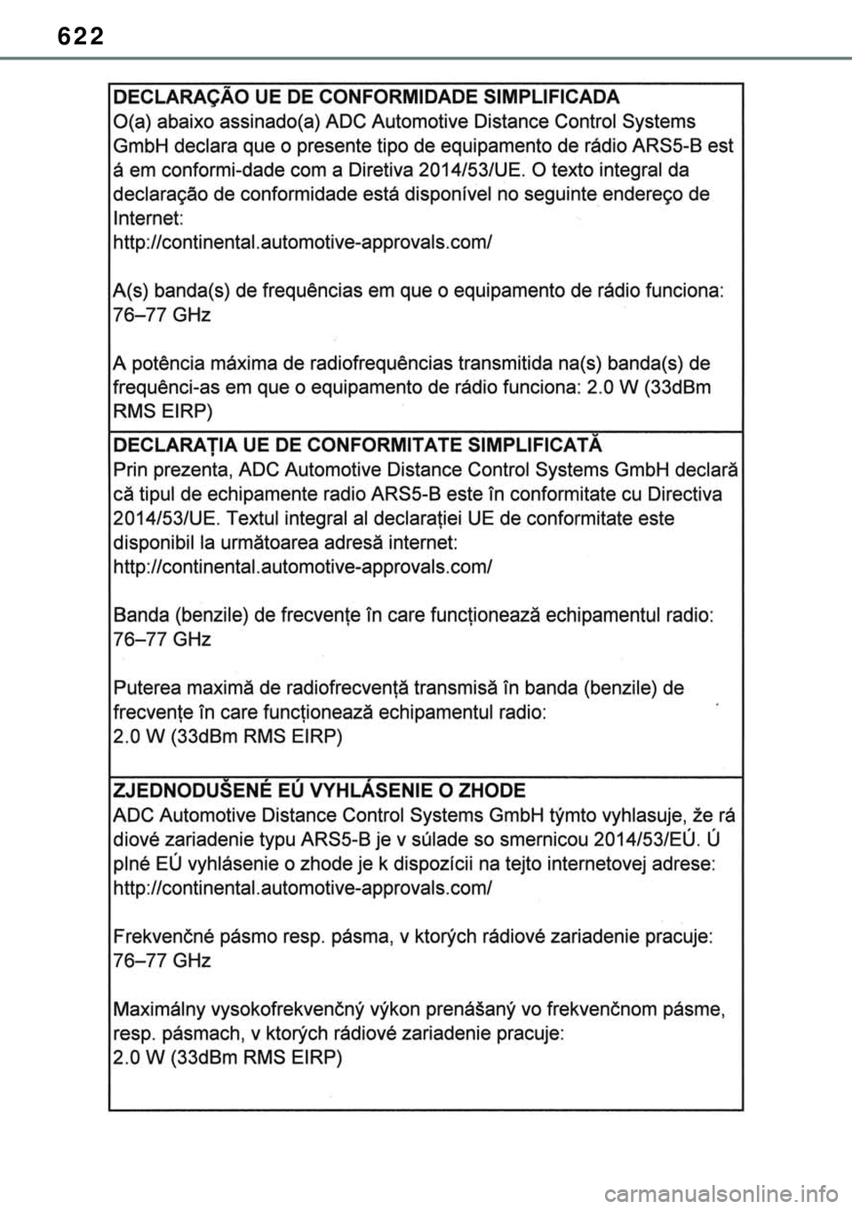 TOYOTA RAV4 2022  Manual de utilização (in Portuguese) 622 