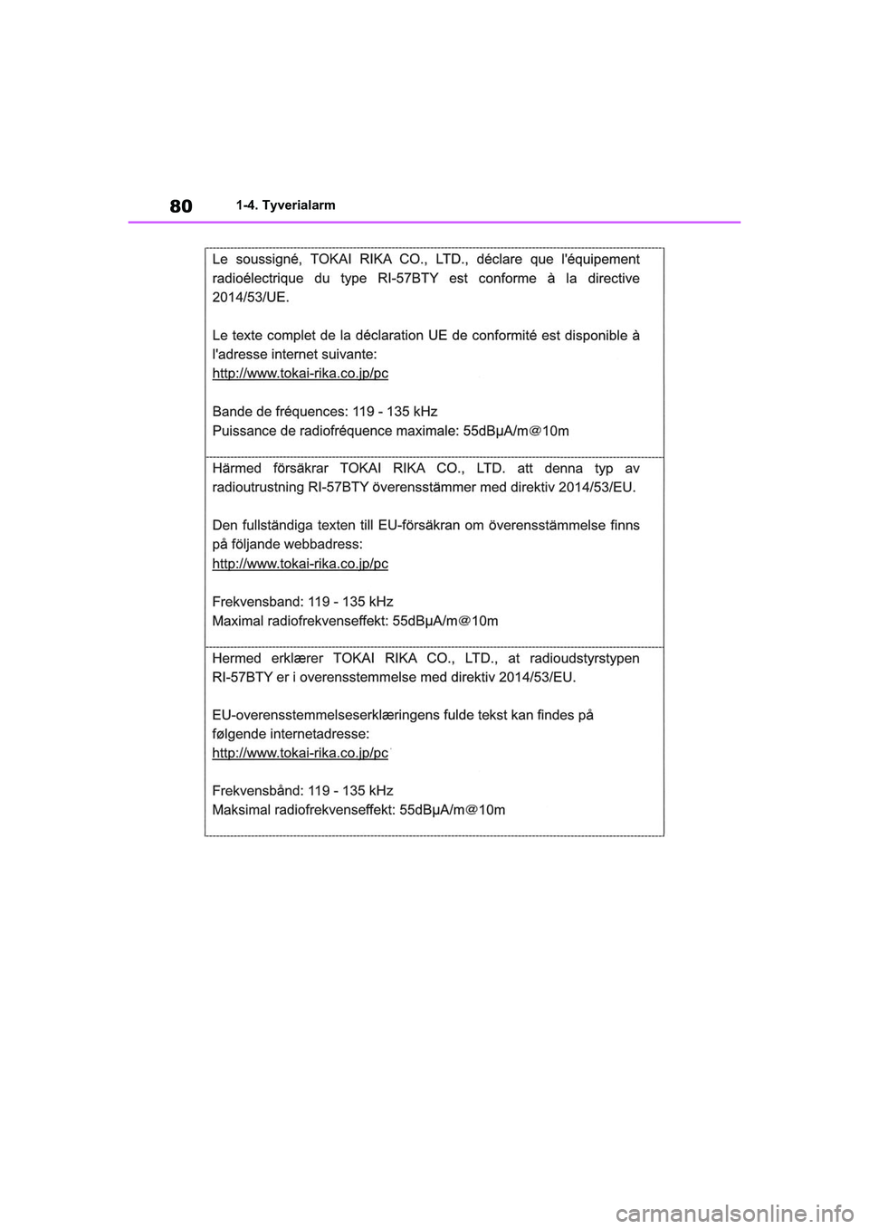 TOYOTA RAV4 2021  Brugsanvisning (in Danish) 801-4. Tyverialarm
OM42D20DK.book  Page 80  Friday, November 27, 2020  1:56 PM 